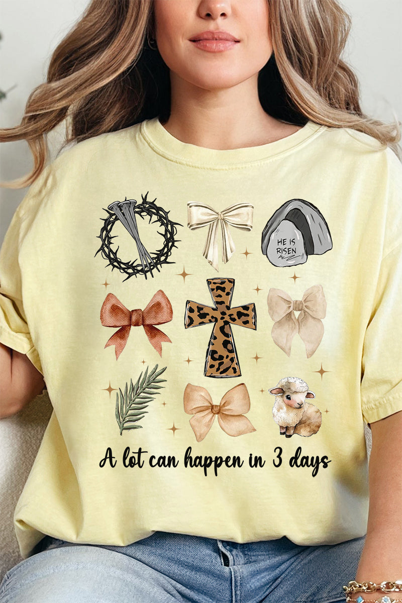 A Lot Can Happen In 3 Days Comfort Colors Adult Ring-Spun Cotton Tee